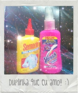 Meus tira-manchas do amor!