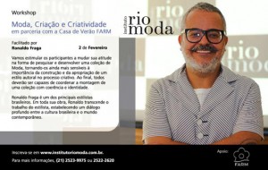 Workshop Moda, criação e criatividade com Ronaldo Fraga